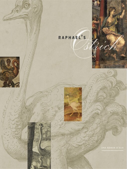 Title details for Raphael's Ostrich by Una Roman D'Elia - Available